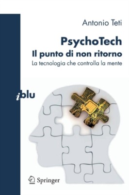 Teti - PsychoTech - Il punto di non ritorno   La tecnologia che contro - X555z