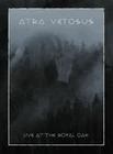 Atra Vetosus - Live at the royal Oak  A5 Digi-CD+DVD,neu