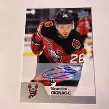 AUTOGRAPHED 20-21 UPPER DECK AHL SIGNED Brandon Gignac AUTO DEVILS CANADIENS d
