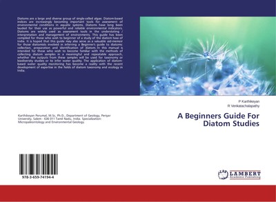 A Beginners Guide For Diatom Studies P. Karthikeyan (u. a.) Taschenbuch 68 S.