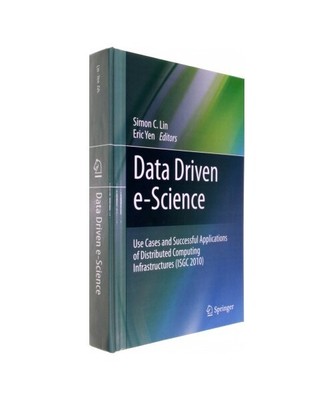 Data Driven E-Science: Use Cases and Successful Applications of Distributed Comp
