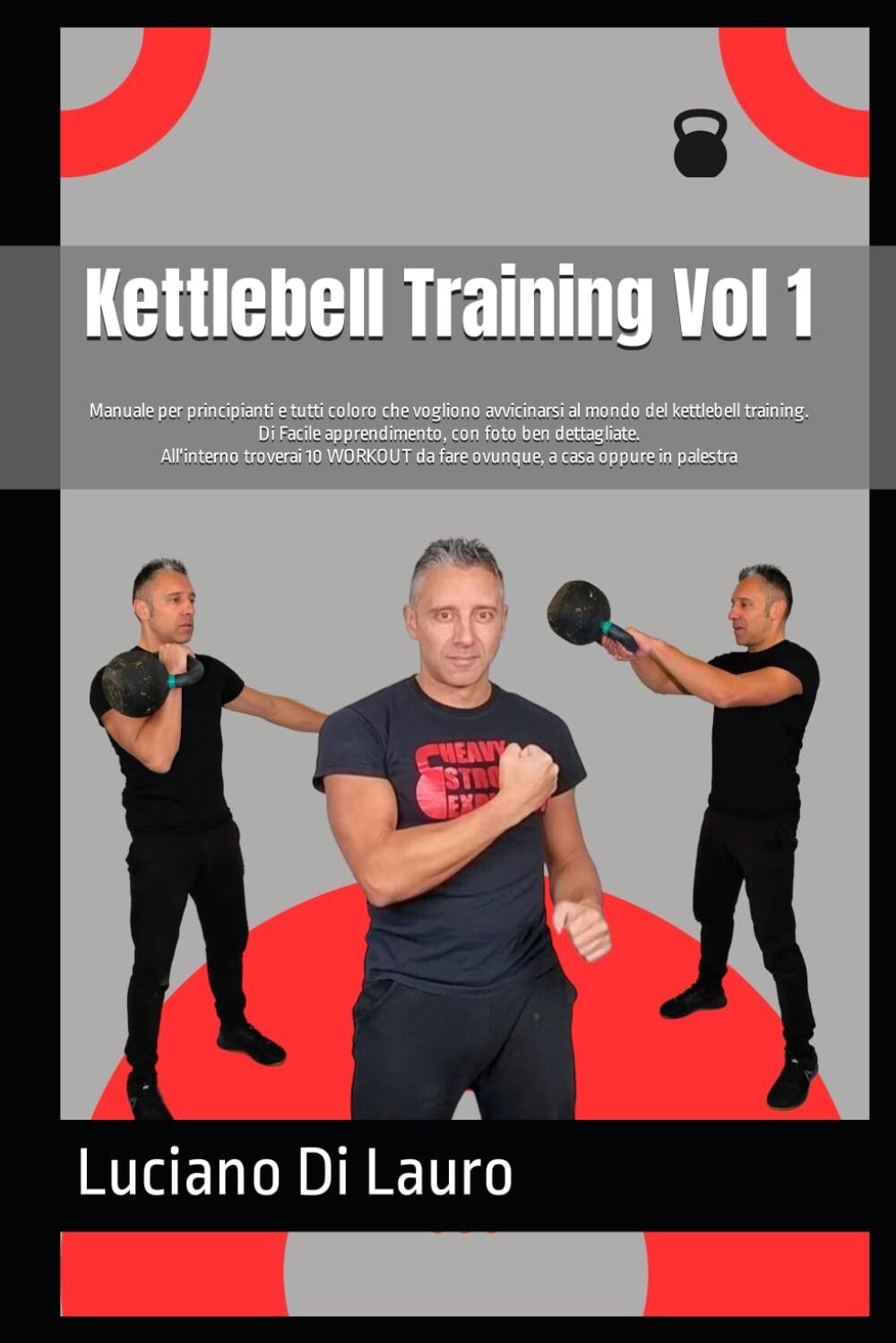 Libro Kettlebell training per principianti, con foto e 10 workouts