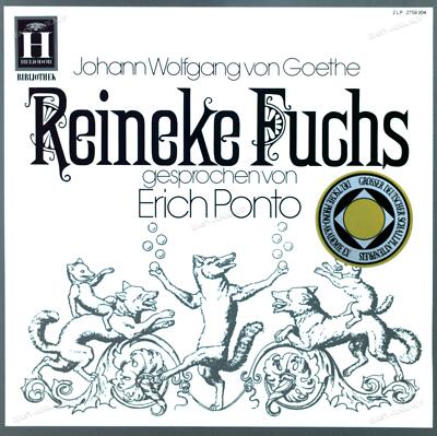 Johann Wolfgang von Goethe Gesprochen Von Erich Ponto - Reineke Fuchs 2LP '