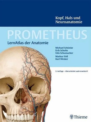 PROMETHEUS LernAtlas der Anatomie: Kopf, Hals und Neuroanatomie Buch Thieme