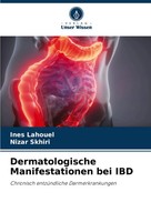 Ines Lahouel (U. A.) | Dermatologische Manifestationen Bei IBD | Taschenbuch