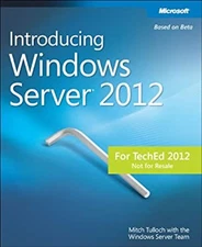 Introducing Windows Server 2012 Hardcover Mitch Tulloch