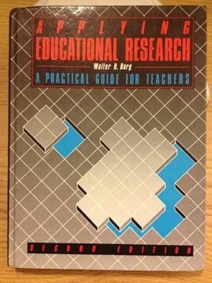 Applying Educational Research: A Practical Guide for Teachers