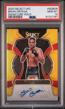 2023 SELECT UFC BRIAN ORTEGA GOLD /10 PSA 10 AUTO AUTOGRAPH POP 1 GEM MINT