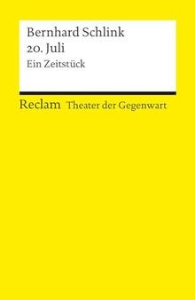 20. Juli. Ein Zeitstück. . Mit einem Interview mit dem A... | Buch | Zustand gut