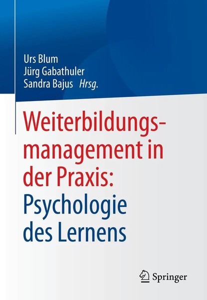 Weiterbildungsmanagement In Der Praxis: Psychologie Des Lernens | Blum (U. A.)-image