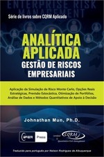 ANAL?TICA APLICADA - Gest?o de Riscos Empresariais: Aplica??o da Simula??o de Ri