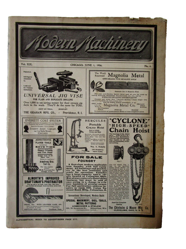 VINTAGE MODERN MACHINERY PUBLICATION  JUNE 1, 1906 Vol. XIX Pgs 322-384 INTACT
