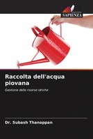 Subash Thanappan | Raccolta Dell'acqua Piovana | Taschenbuch | Italienisch