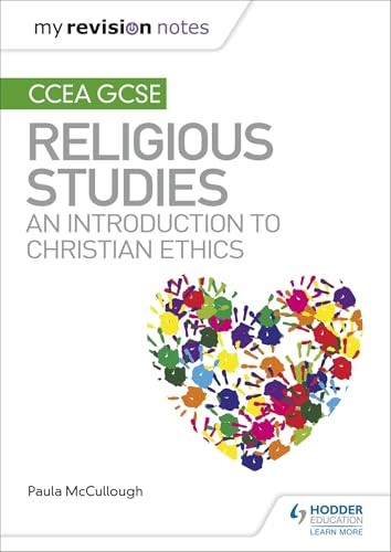 My Revision Notes CCEA GCSE Religious Studies: An introduction to Christian Ethics - Image 8