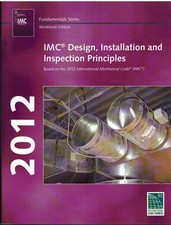 2012 IMC Design, Installation &amp; Inspection Principles