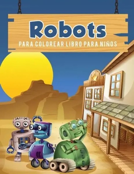 Young Scholar | Robots Para Colorear Libro Para NiñOs | Taschenbuch | Spanisch-image