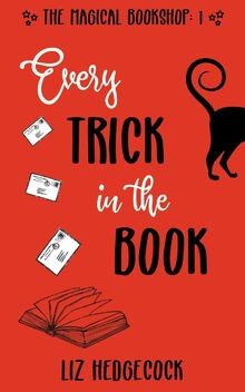 Every Trick In The Book (The Magical Bookshop, Band... | Buch | Zustand sehr gut