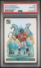 2023 PANINI DONRUSS DOWNTOWN! #D9 PEYTON MANNING🔥PSA 10🔥