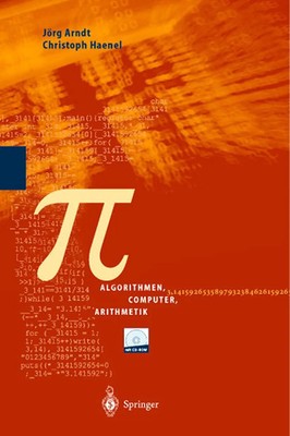 Pi Algorithmen, Computer, Arithmetik Jörg Arndt (u. a.) Taschenbuch Deutsch 1999