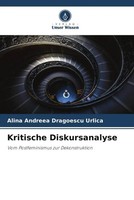 Alina Andreea Dragoescu Urlica | Kritische Diskursanalyse | Taschenbuch