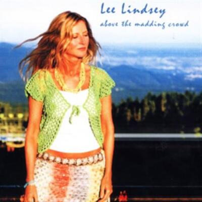 Above The Madding Crowd - Lee Lindsey (Audio CD)
