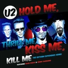 U2 HOLD ME, THRILL ME, KISS ME, KILL ME Limited RSD 2020 New Sealed Vinyl 12"