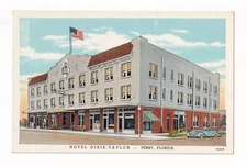 Post Card Hotel Dixie-Taylor Perry Florida