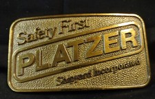 Platzer,Shipyard Incorporated, Safety First Belt Buckle