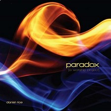 Daniel Rice -/- PARADOX (A WORSHIP PROJECT) -...