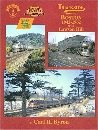 TRACKSIDE around BOSTON, 1942-1962 - (BRAND NEW BOOK) - Picture 1 of 1