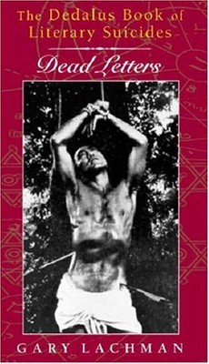 The Dedalus Book of Literary Suicides: Dead Letters (Dedalus Con