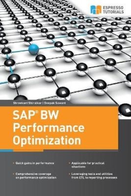 SAP BW Performance Optimization by Deepak Sawant [Paperback]