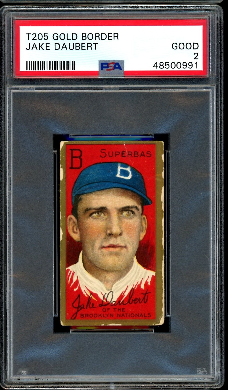 1911 T205 Gold Border Baseball Jake Daubert PSA 2