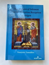 The "Wisdom of Solomon" and the Byzantine reception of Origen. Tzamalikos, Panay
