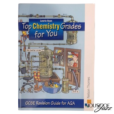 Top Chemistry Grades for You for AQA: GCSE Revision Guide for AQA by Lawrie Ryan