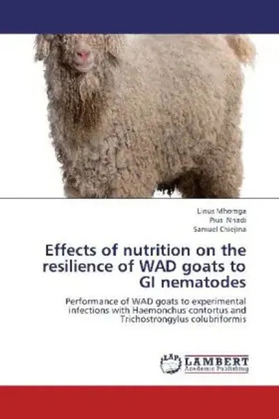 Linus Mhomga (U. A.) | Effects Of Nutrition On The Resilience Of Wad Goats To...-image