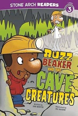 Cari Meister Buzz Beaker and the Cave Creatures (Taschenbuch)