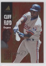 1995 Pinnacle Red Hot Cliff Floyd #RH24 m5x