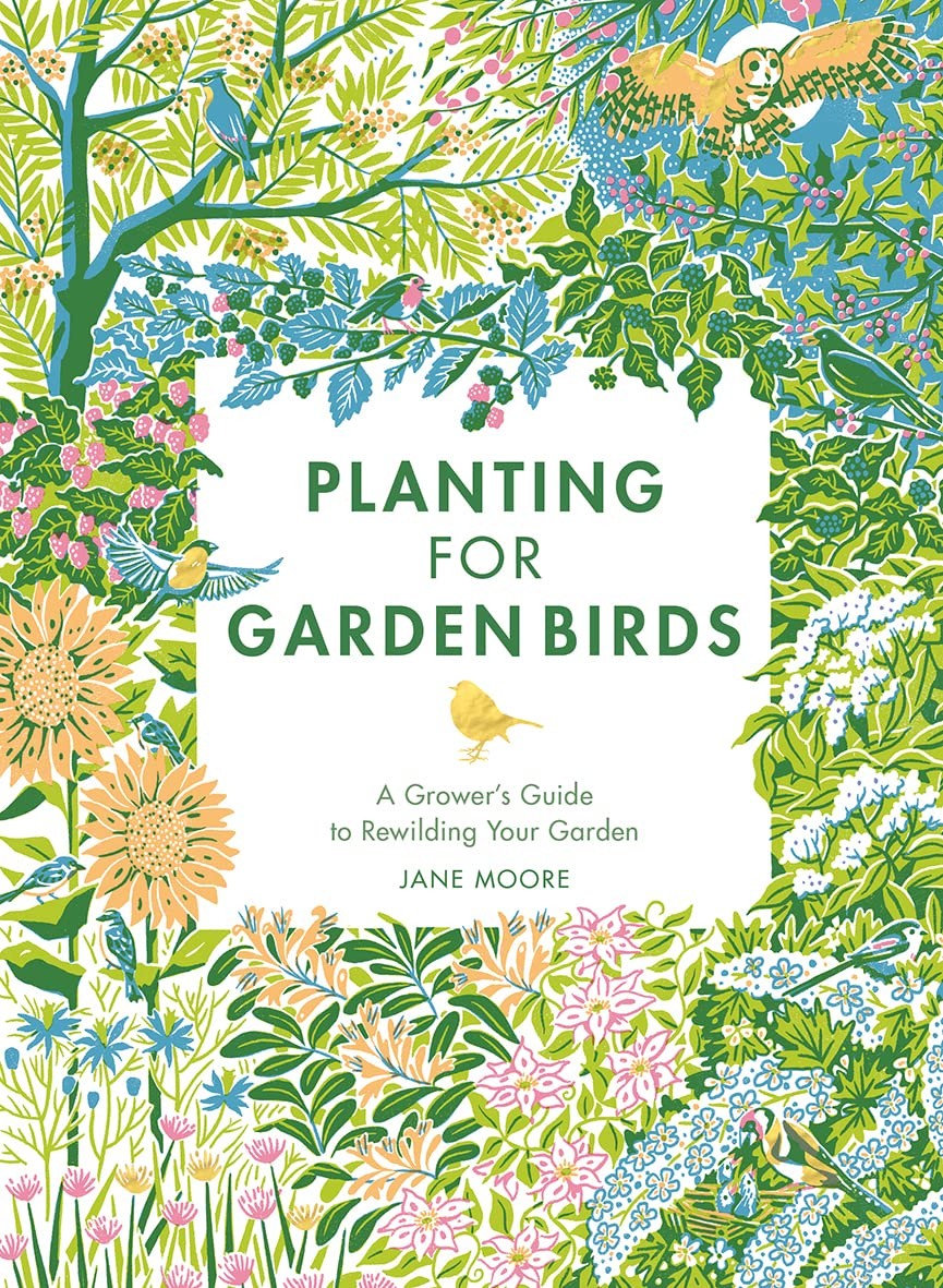 Planting for Garden Birds: A Growers Guide to Creating a Bird-Friendly Habitat - Image 10