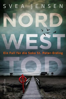 Svea Jensen / Nordwesttod /  9783749900039