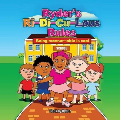 Ryder's Ri-Di-Cu-Lous Rules by Cornelia Smith Paperback Book