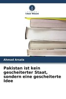 Ahmad Arsala | Pakistan Ist Kein Gescheiterter Staat, Sondern Eine...