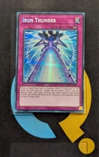 MP25-EN058 Iron Thunder Prismatic Secret Rare 1st Edition YuGiOh Card