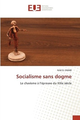 Socialisme sans dogme by Naji El Omari (French) Paperback Book