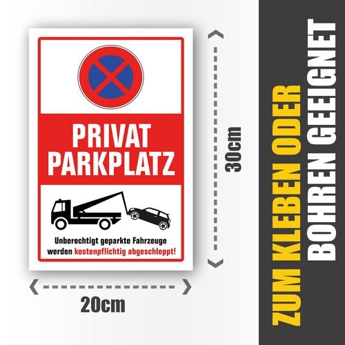 PRIVATPARKPLATZ Schild Parkverbot Hinweis Abschleppe Parken verboten weiss  #141 - Bild 3 von 8