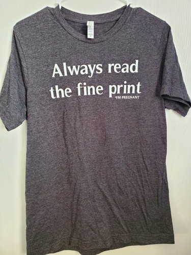 Medium Read the Fine Print Pregnant 