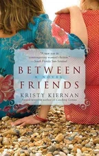 Between Friends by Kristy Kiernan (English) Paperback Book