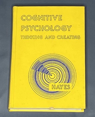 Cognitive Psychology Thinking And Creating