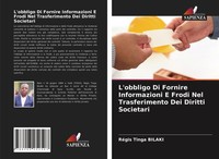 L'obbligo Di Fornire Informazioni E Frodi Nel Trasferimento Dei Diritti...
