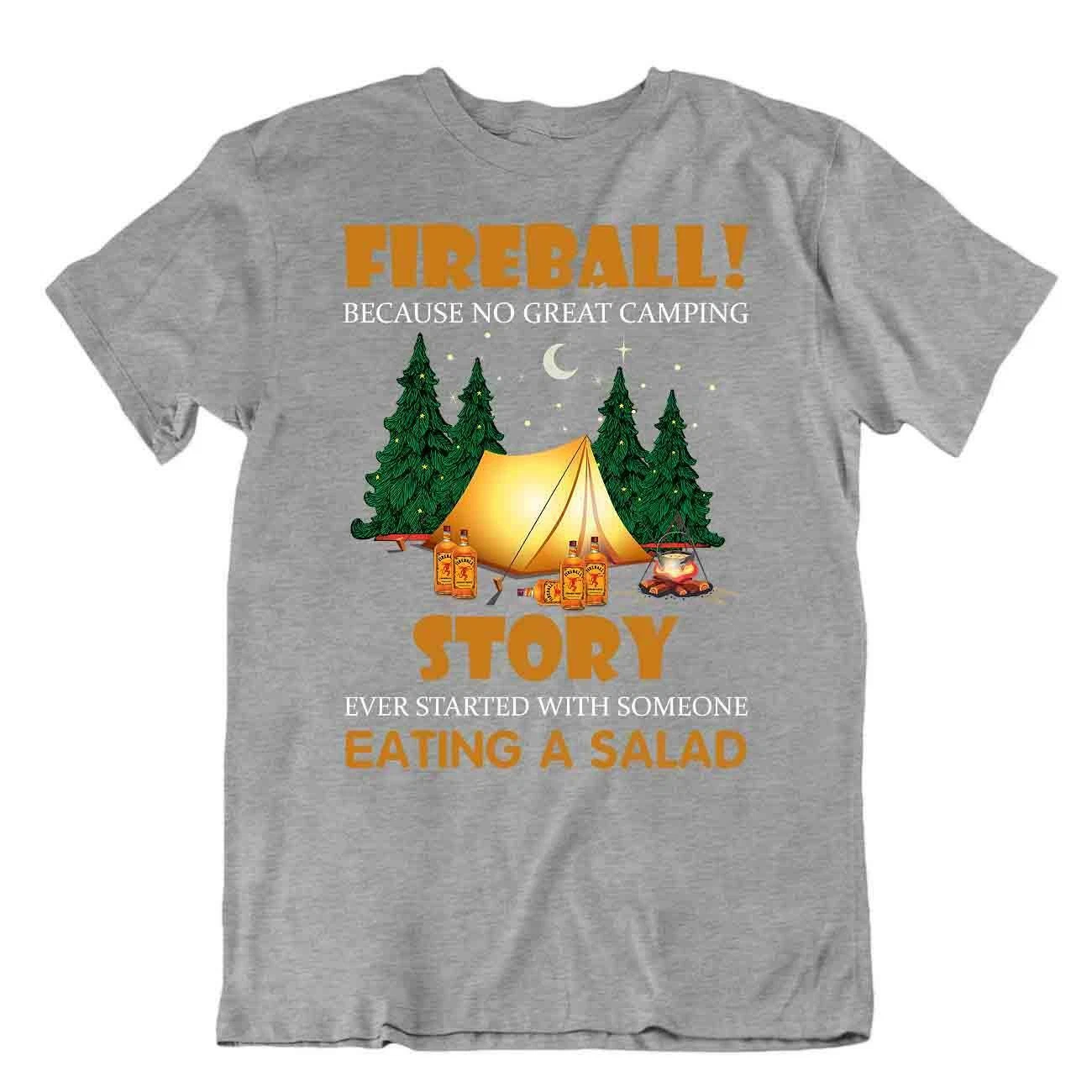 Camping Outside Travel T-Shirt Gift Funny Outdoors Fresh Fireball
